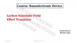 Carbon Nanotube Field Effect Transistor
