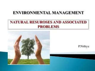 environmental management natural resuroses and associated problems