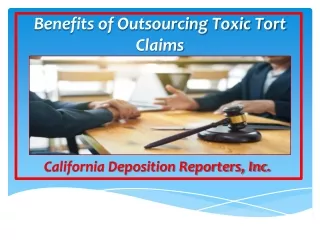 Benefits of Outsourcing Toxic Tort Claims