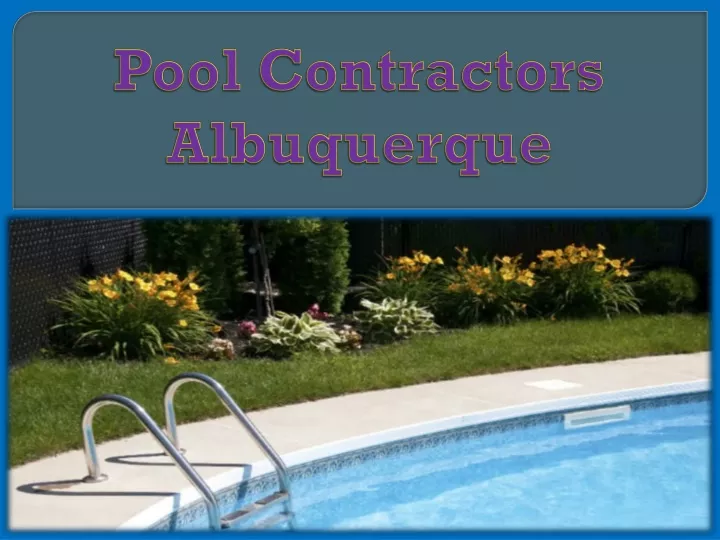 pool contractors albuquerque