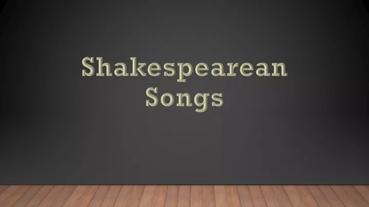shakespearean songs