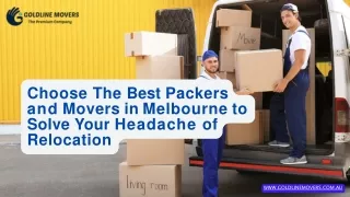 Choose The Best Packers and Movers in Melbourne to Solve Your Headache of Relocation