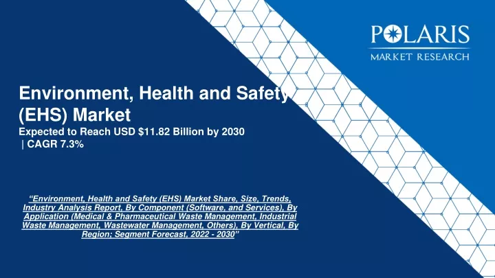 environment health and safety ehs market expected to reach usd 11 82 billion by 2030 cagr 7 3