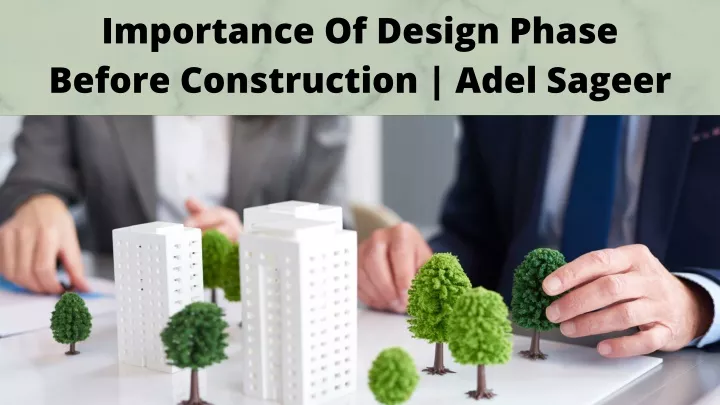 importance of design phase before construction