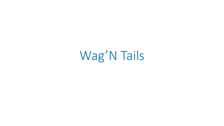 wag n tails