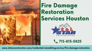 Fire Damage Restoration Services Houston | E & L Star Construction
