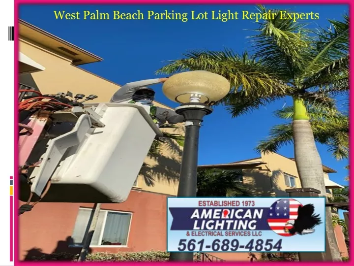 west palm beach parking lot light repair experts