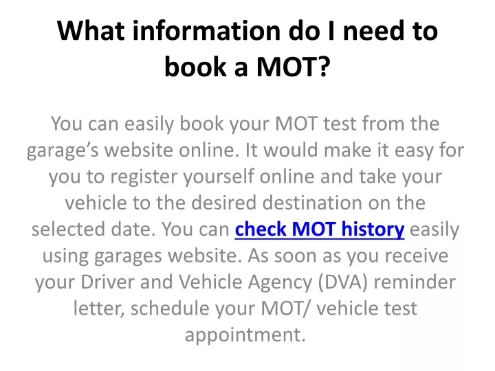what information do i need to book a mot