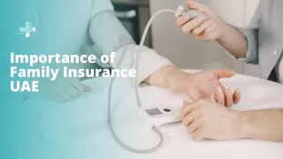 Importance of family insurance UAE