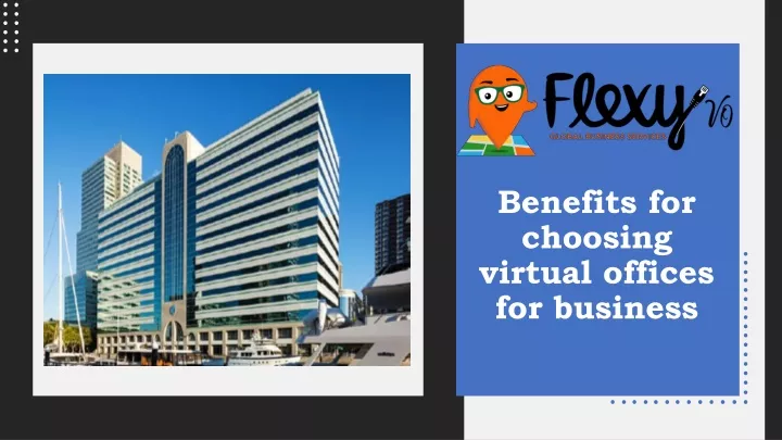 benefits for choosing virtual offices for business