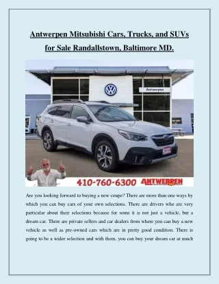 Antwerpen Mitsubishi Cars, Trucks, and SUVs for Sale Randallstown, Baltimore MD