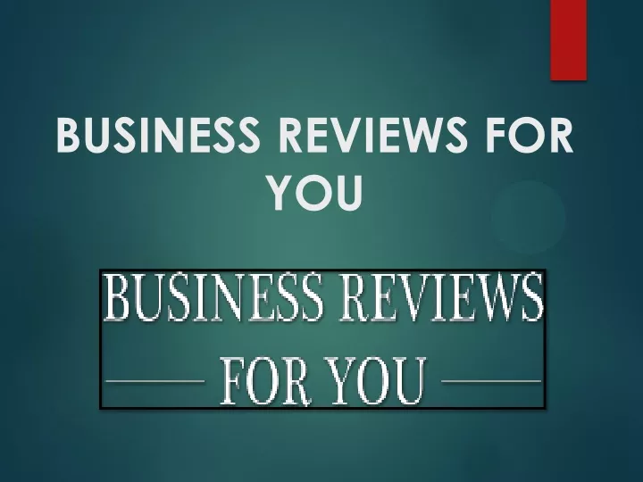 business reviews for you