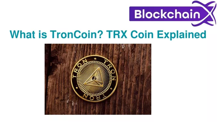 what is troncoin trx coin explained