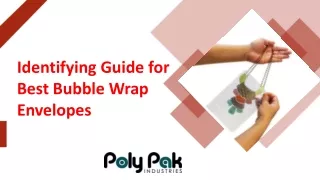 Identifying Guide for Best Bubble Wrap Envelopes