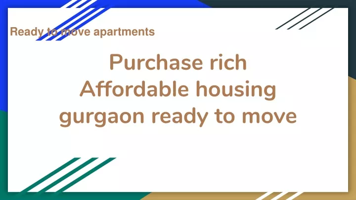 purchase rich affordable housing gurgaon ready to move