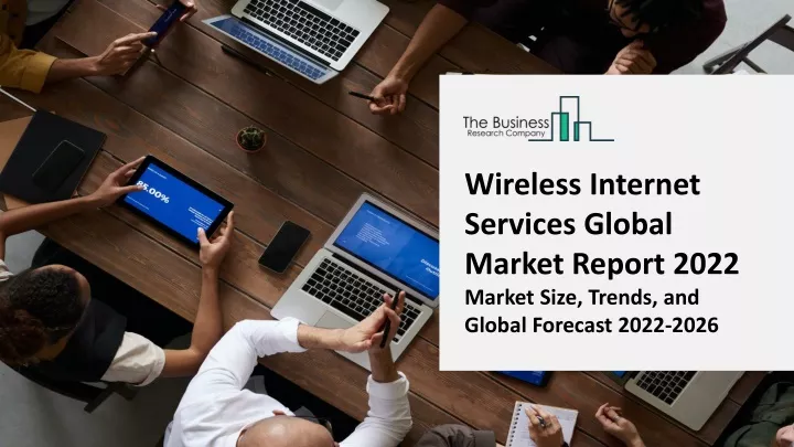 wireless internet services global market report