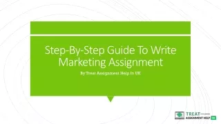 step by step guide to write marketing assignment