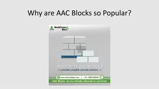 Why are AAC Blocks so Popular?