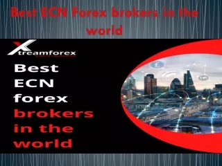 Best ECN Forex brokers in the world