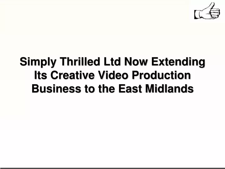 simply thrilled ltd now extending its creative