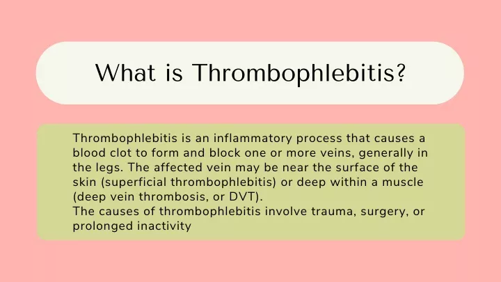 Ppt What Is Thrombophlebitis Powerpoint Presentation Free Download Id11341131 7533