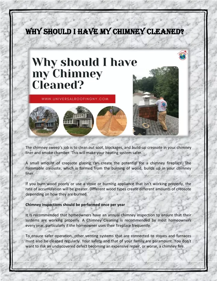 why why should should i i have my chimney cleaned