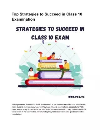 Top Strategies to Succeed in Class 10 Examination