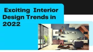 Exciting Interior Design Trends in 2022