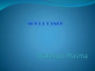 waterloo plasma