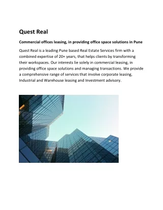 Quest real is a leading Pune based Real Estate Services firm