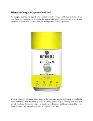 what are omega 3 capsule good for