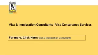 Visa & Immigration Consultants | Visa Consultancy Services