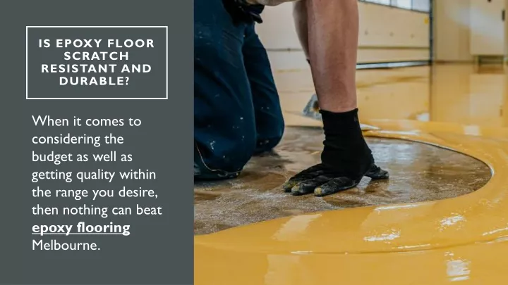 is epoxy floor scratch resistant and durable