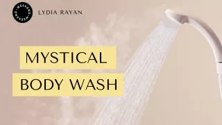 Lydia Rayan Mystical Body Wash