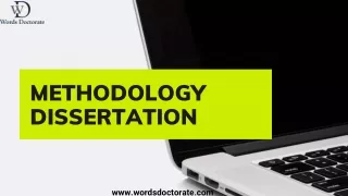 Methodology Dissertation Writing - Words Doctorate