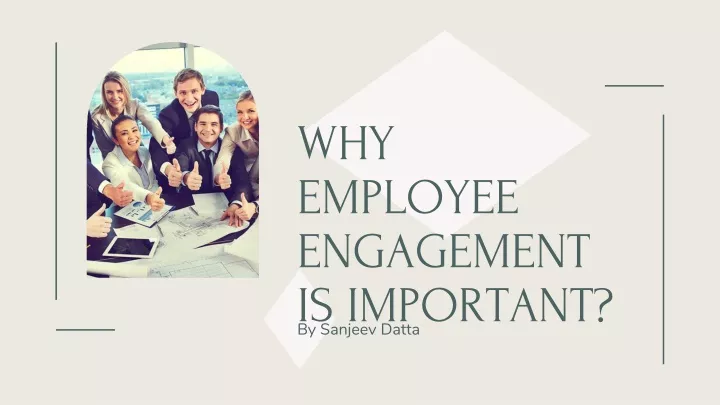 why employee engagement is important