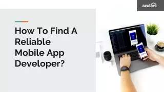 How To Find A Reliable Mobile App Developer