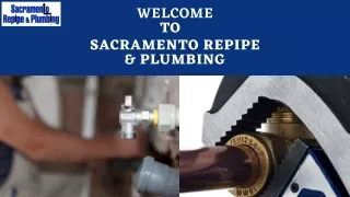 Honest Plumber in Lincoln CA - Sacramento Repipe and Plumbing