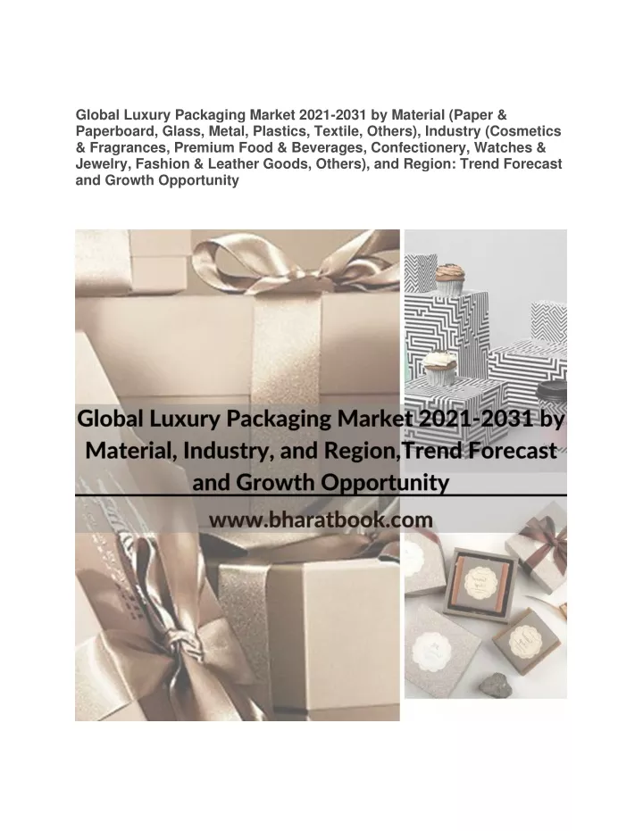 global luxury packaging market 2021 2031