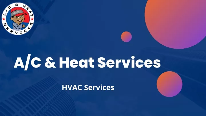 a c heat services