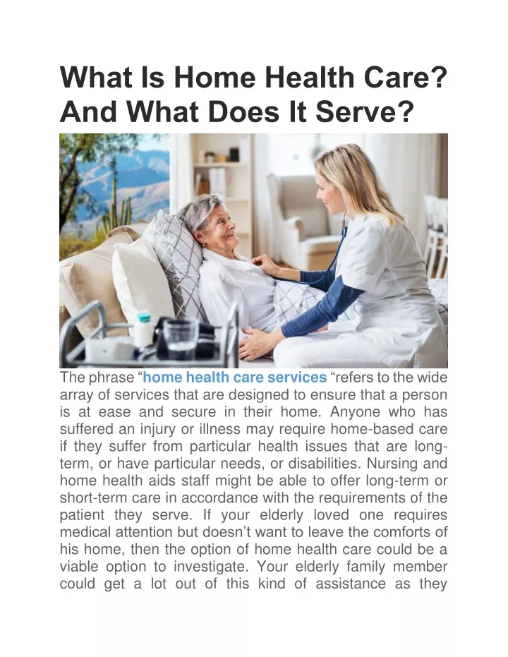 what is home health care and what does it serve