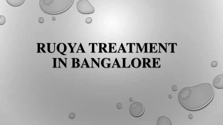 ruqya treatment in bangalore