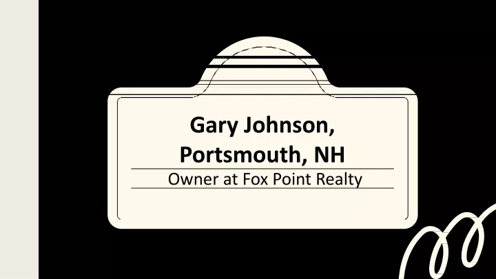 gary johnson portsmouth nh owner at fox point