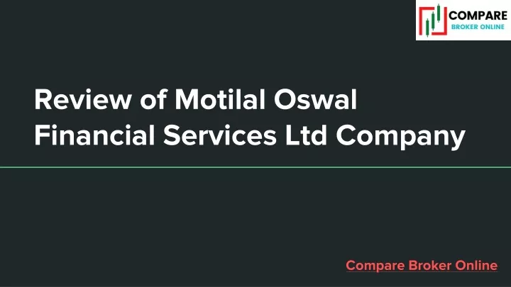 review of motilal oswal financial services ltd company