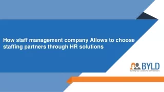 How staff management company Allows to choose staffing partners through HR solut