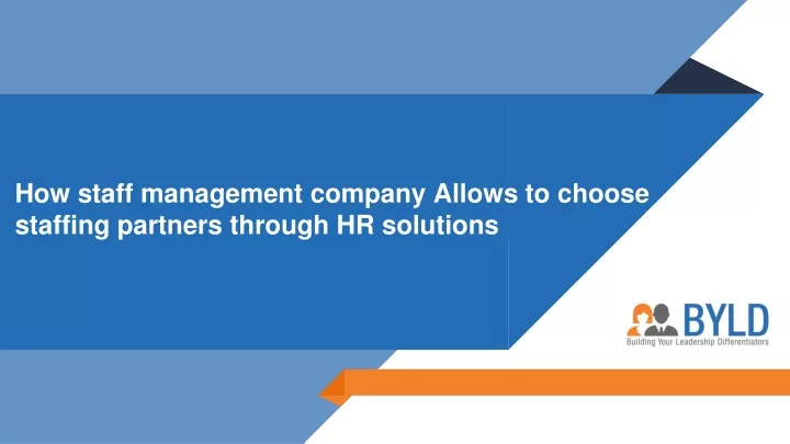 how staff management company allows to choose staffing partners through hr solutions