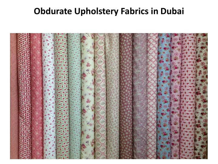 obdurate upholstery fabrics in dubai