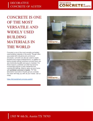 DECORATIVE CONCRETE OF AUSTIN - CONCRETE IS ONE OF THE MOST VERSATILE AND WIDELY USED BUILDING MATERIALS IN THE WORLD