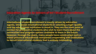 Education Agents As Drivers of Int’l Student Recruitment