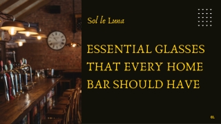 Essential Glasses That Every Home Bar Should Have